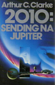 2010 - Sending na Jupiter - Arthur C. Clarke
